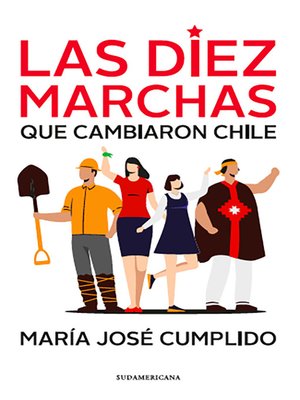 cover image of Las diez marchas que cambiaron Chile